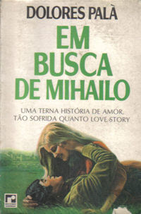 Impressões sobre o romance “Em busca de Mihailo”