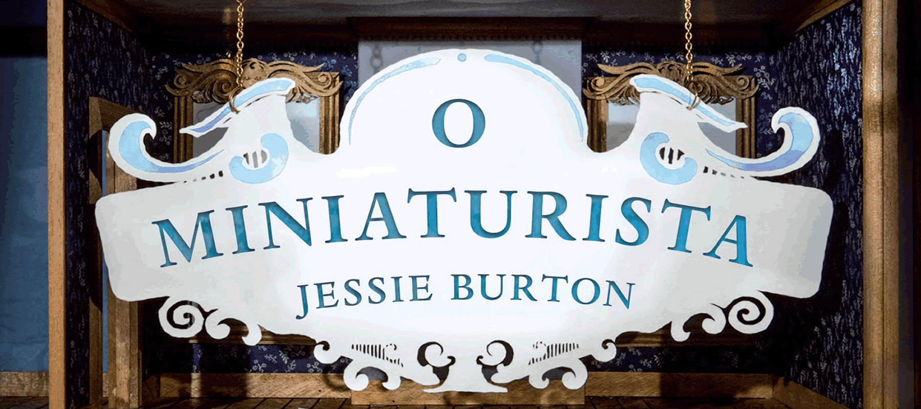 Miniaturista – breve apreciação